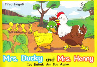 Mrs. Ducky and Mrs. Henny = iIbu Bebek Dan Ibu Ayam