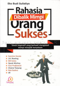 Rahasia Dibalik Mimpi Orang Sukses