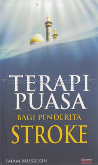 Terapi Puasa Bagi Penderita Strok