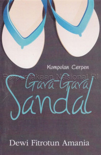 Kumpulan Cerpen : Gara-Gara Sandal