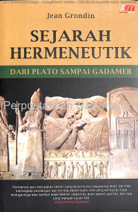 Sejarah hermeneutik : dari Plato sampai Gadamer