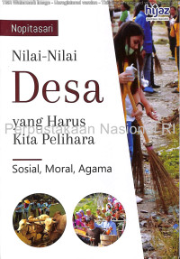Image of Nilai-nilai Desa yang Harus Kita Pelihara: Sosial, Moral, Agama
