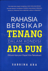 Image of Rahasia Bersikap Tenang Dalam Kondisi Apapun