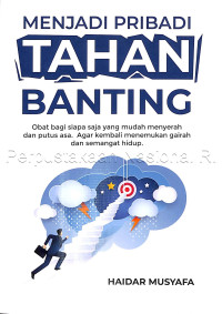 Menjadi Pribadi Tahan Banting