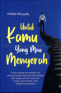 Image of Untuk Kamu yang Mau Menyerah