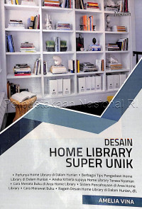 Desain Home Library Super Unik