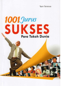 Image of 1001 Jurus Sukses Para Tokoh Dunia
