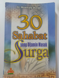 30 Sahabat yang Dijamin Masuk Surga