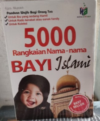 5000 Rangkaian Nama-nama Bayi Islami