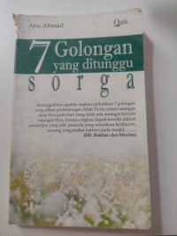 7 Golongan yang Ditunggua Sorga