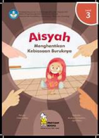 Aisyah Menghentikan Kebiasaan Buruknya