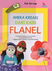 Image of Aneka Kreasi Dari Kain Flanel