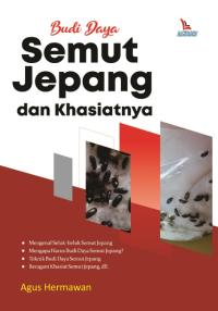 Budi Daya Semut Jepang dan Khasiatnya