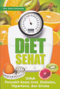 Image of Diet Sehat Untuk Penyakit Asam Urat, Diabetes, Hipertensi, dan stroke
