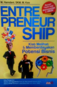 Entrepreneurship Kiat Melihat & Memberdayakan Potensi Bisnis