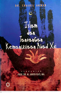 Islam dan Tantangan Kemanusian Abad XXI
