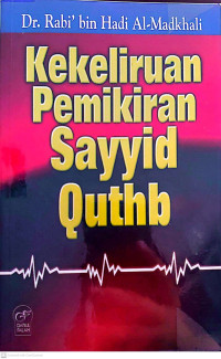 Kekeliruan Pemikiran Sayyid Quthb