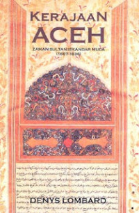 Kerajaan Aceh : Zaman Sultan Iskandar Muda (1607-1636)