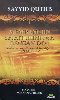 Membangun Spirit Ruhiyah Dengan Doa