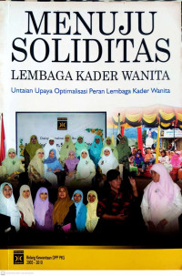 Menuju Soliditas Lembaga Kader Wanita