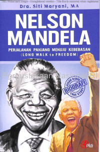 Nelson Mandela Perjalanan Panjang Menuju Pembebasan