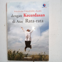 Image of Panduan Mendidik Anak dengan Kecerdasan di Atas Rata-rata