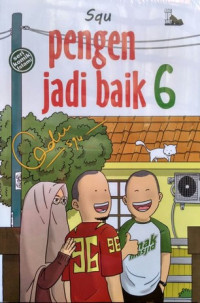 Pengen Jadi Baik 6