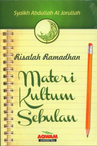 Risalah Ramadhan : Materi Kultum Sebulan