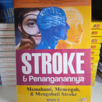 Stroke & Penanganannya