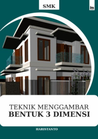 Teknik Menggambar Bentuk 3 Dimensi